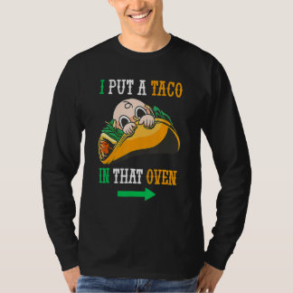 Jag la en tako i den där Oven Cinco de May mexican T Shirt
