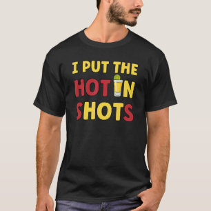 Jag la Hetten i Shots Party Animal Extrovert T Shirt