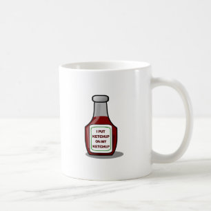 Jag la ketchup på min ketchup kaffemugg
