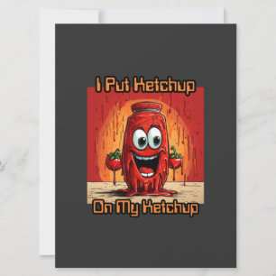 Jag la Ketchup på min Ketchup, lustig, tecknad