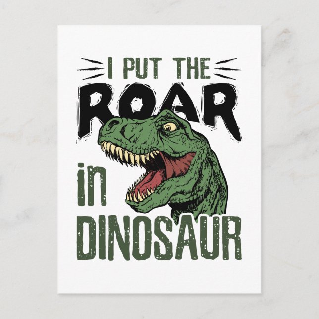 Jag la Roar i Dinosaur Funny Dino Älskare Vykort (Framsida)