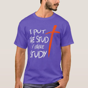 Jag la stud i bibelstudie 2 t shirt