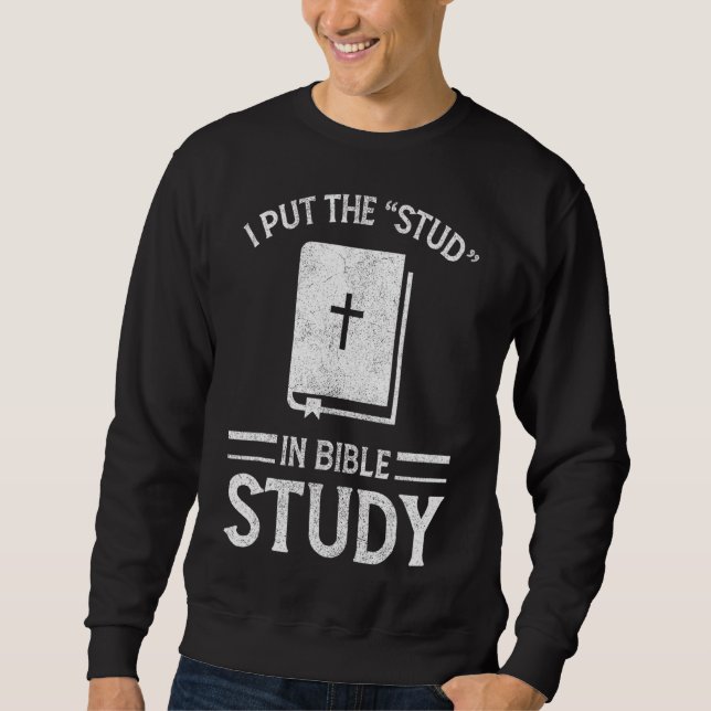 Jag la stud i Bibelstudien Bible Christian Lång Ärmad Tröja (Framsida)