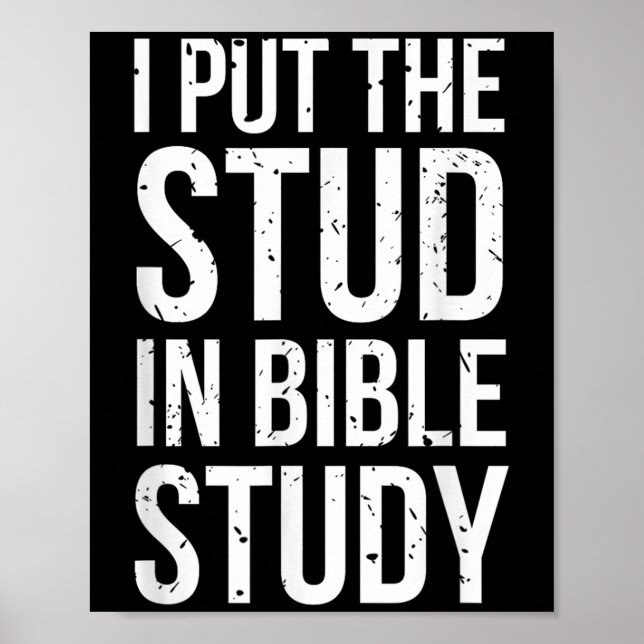 Jag la stud i Bible Study Funny Christian Reli Poster (Framsidan)