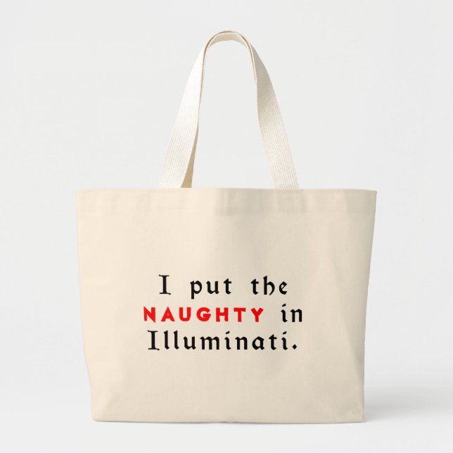 Jag Lade Det Stygga I Illuminati Jumbo Tygkasse (Framsidan)