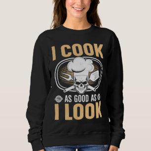 Jag lagar mat lika bra som jag ser ut t shirt