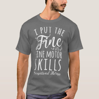 Jag lägger Bran i Bra Motor Skills T Shirt