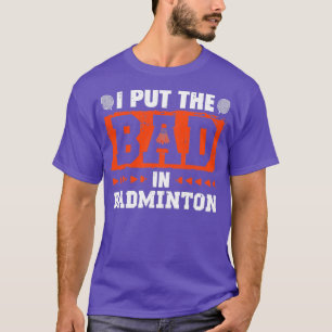 Jag lägger det onda i Badminton-Vintagens Retro De T Shirt