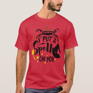 Jag lägger en spell på dig t shirt