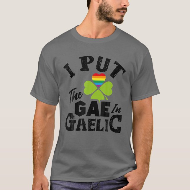 Jag lägger in gaeliska HBT-St patricks day. T Shirt (Framsida)