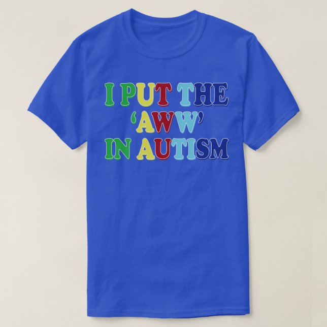Jag lägger vägen i autism t shirt (Design framsida)