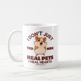 Jag läker inte bara husdjur, jag läker hjärtan kaffemugg