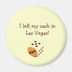 Jag lämnade mitt kontant in Las Vegas! Magnet