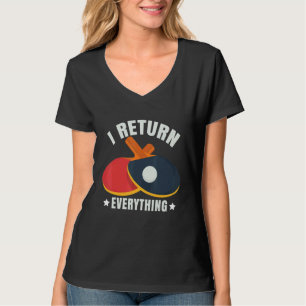 Jag lämnar tillbaka allt Bord tennis Player Ping P T Shirt