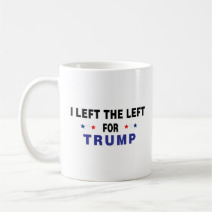 Jag Lämnat Lämnat för Trump Kaffemugg