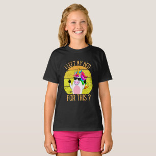 Jag lämnat min säng för det här. t shirt