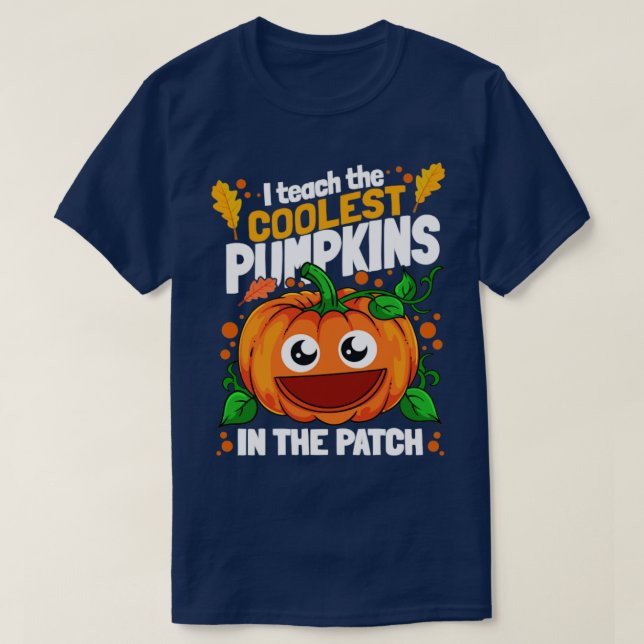 Jag lär de kallaste pumporna i Patch Hallowee T Shirt (Design framsida)