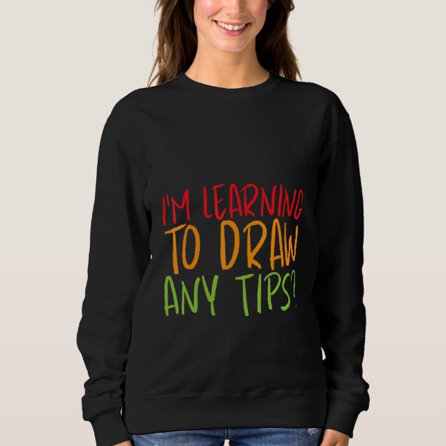 Jag lär mig att rita  Några tips   T Shirt (Framsida)