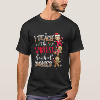 Jag lär mig den smartaste kookies Preschool Teache T Shirt