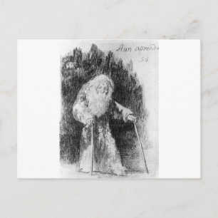 Jag lär mig fortfarande av Francisco Goya Vykort