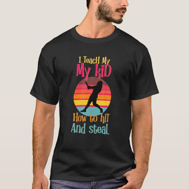 Jag lär mina barn hur man Slå och stjäl Fantastisk T Shirt (Framsida)