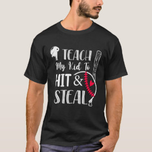 Jag lär mitt barn till Slå och stala basketsoftbol T Shirt