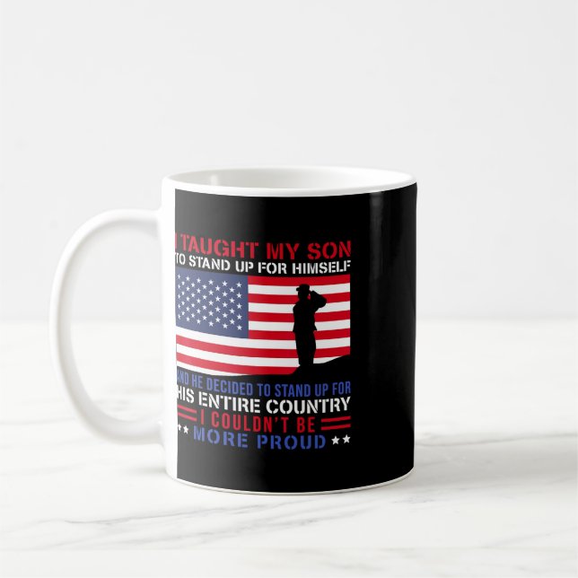 Jag lärde min son att stå stolt Militär mamma Kaffemugg (Vänster)