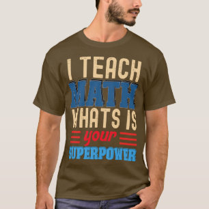JAG LÄRER MATH VAD ÄR DIN SUPERMAKT T SHIRT