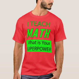JAG LÄRER MATH VAD ÄR DIN SUPERMAKT T SHIRT