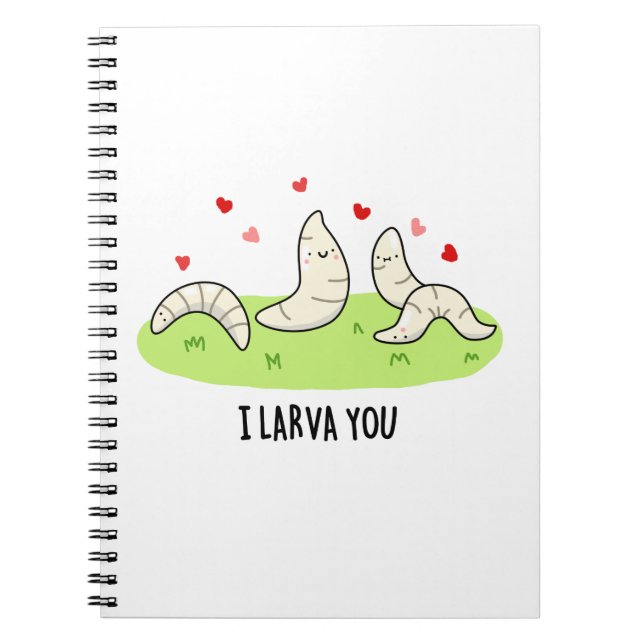 Jag Larvae Dig Roliga Larvae Kärlek Puns Anteckningsbok (Framsidan)