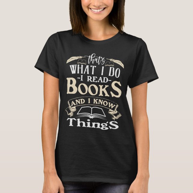 Jag läser böcker och jag vet saker t shirt (Framsida)