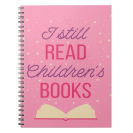 Jag läser fortfarande barnböcker III Anteckningsbok