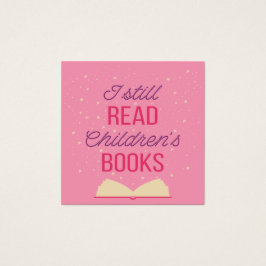 Jag läser fortfarande Barns Bokar III Fyrkantigt Visitkort
