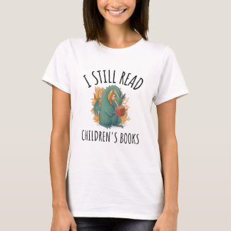Jag läser fortfarande Barns Bokar T-Shirt