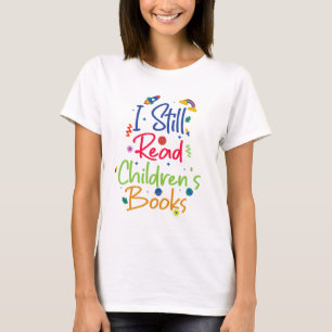 Jag läser fortfarande Childrens Bokar T Shirt