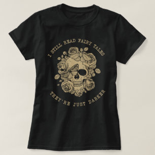 Jag läser fortfarande Fairytales Mörk Romantik Smu T Shirt