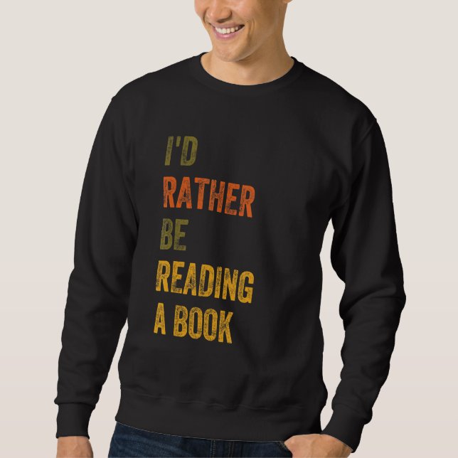 Jag läser hellre en Bok Lång Ärmad Tröja (Framsida)