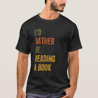 Jag läser hellre en Bok T Shirt
