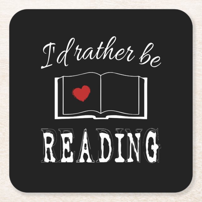 Jag läser hellre underlägg papper kvadrat (Framsidan)
