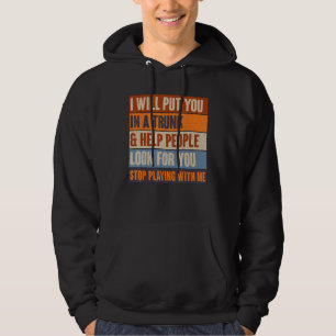 Jag Låser In Dig I En Koffert Och Hjälper Folk Att Hoodie