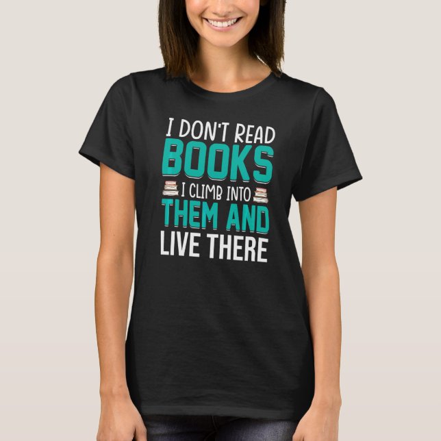 Jag läser inte bilder för läsning av Bokar Bok T Shirt (Framsida)