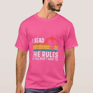 Jag läser Regler så att du inte behöver börja spel T Shirt