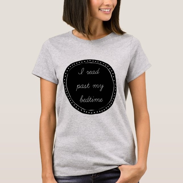 Jag läste förflutna min läggdags t shirt (Framsida)