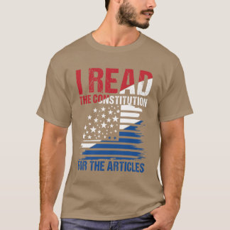 Jag läste konstitutionen för artiklarnas vänner t shirt
