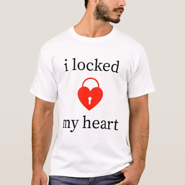 Jag låste mitt hjärta t shirt (Framsida)