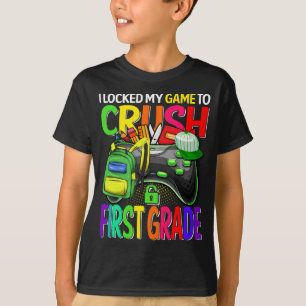 Jag låste mitt spel för att krossa första Klass T Shirt
