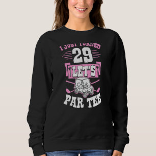 Jag Låt oss precis 29 Par Golf Cart 29:e födelseda T Shirt