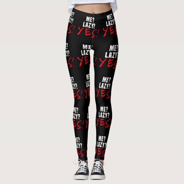 Jag? Lazy? Ja! Leggings (Framsida)