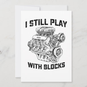 Jag leker fortfarande med block Bilmekaniker Inbjudningar