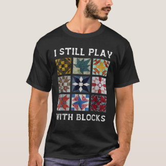Jag leker fortfarande med block som är lite luddig t shirt